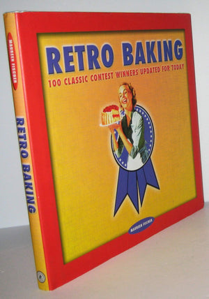 Retro Baking: 100 Classic Contest Winners Updated For Today,Used