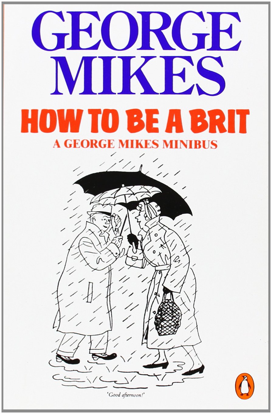 How To Be A Brit,New