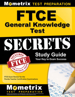 Ftce General Knowledge Test Secrets Study Guide: Ftce Exam Review For The Florida Teacher Certification Examinations,Used