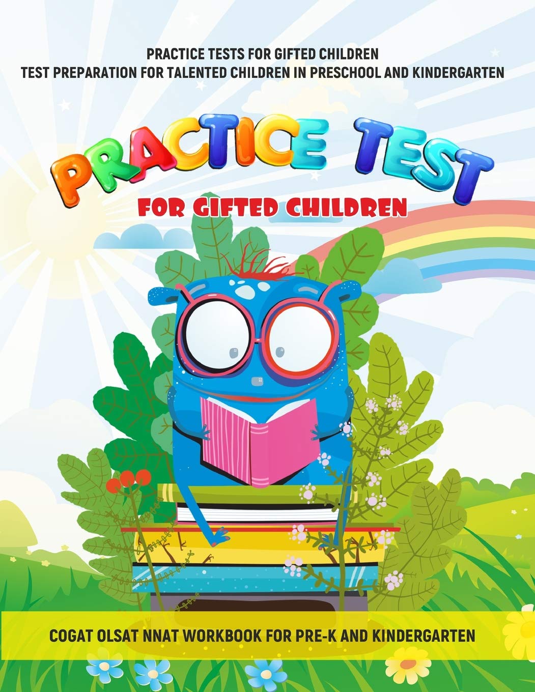 PRACTICE TESTS FOR GIFTED CHILDREN TEST PREPARATION FOR TALENTED CHILDREN IN PRESCHOOL AND KINDERGARTEN COGAT OLSAT NNAT WORKBOO,Used