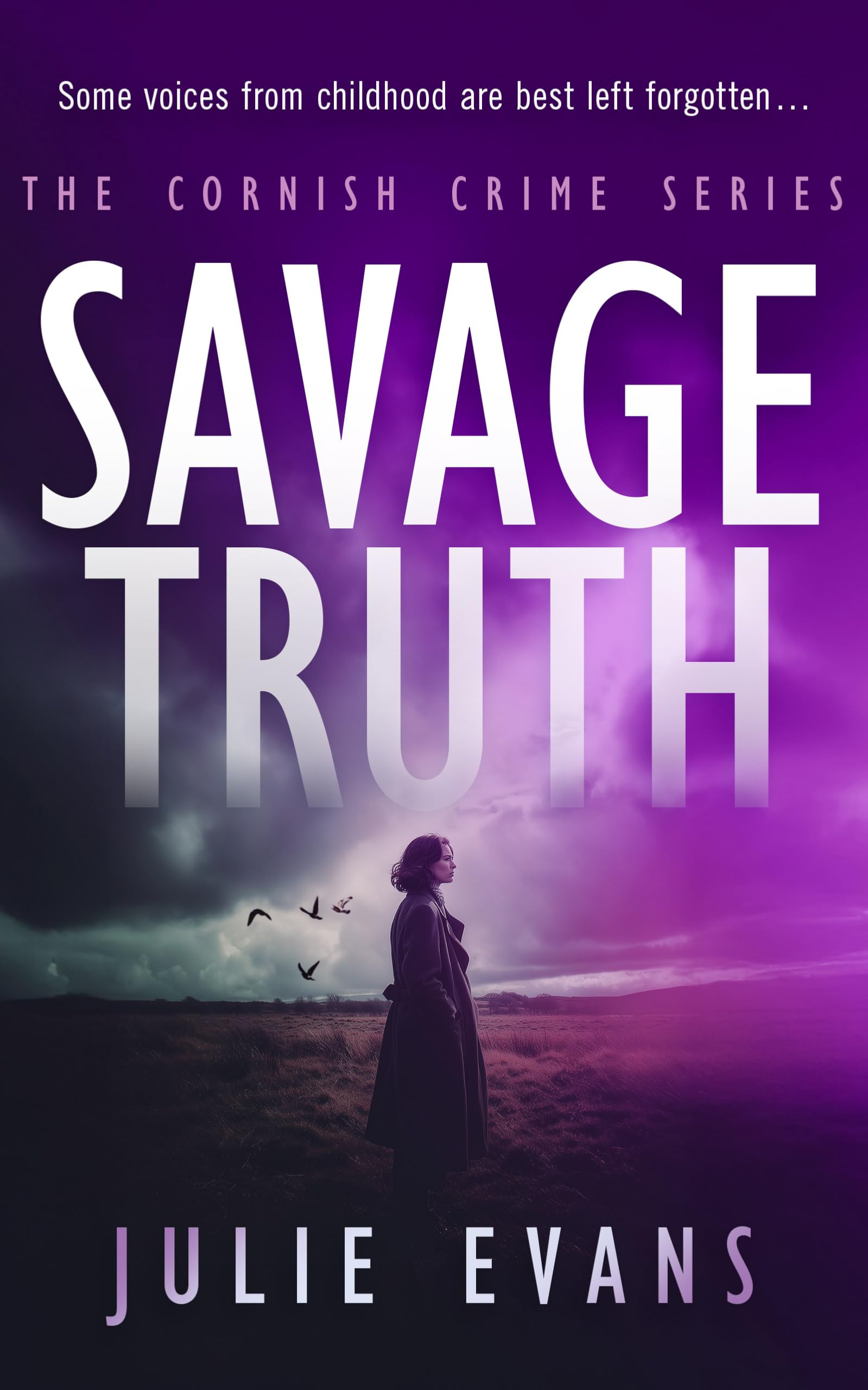 Savage Truth (Cornish Crime, 6)