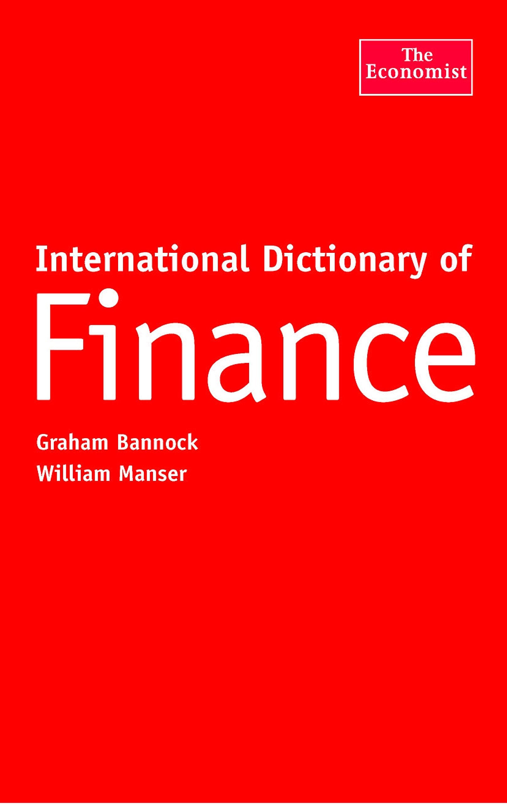 International Dictionary of Finance, Fourth Edition (The Economist Series),Used