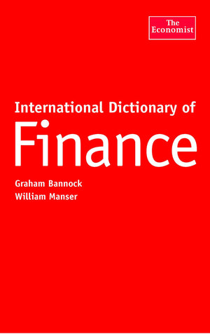 International Dictionary of Finance, Fourth Edition (The Economist Series),Used