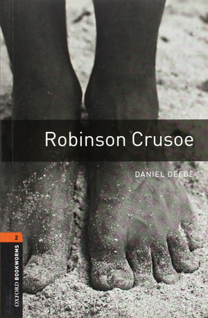 Oxford Bookworms Library: Robinson Crusoe: Level 2: 700Word Vocabulary,Used