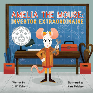 Amelia the Mouse: Inventor Extraordinaire,Used