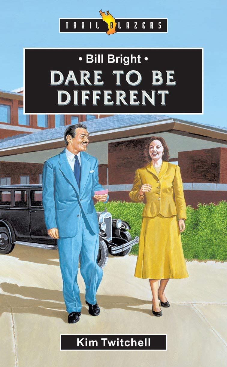 Bill Bright: Dare to be Different (Trail Blazers),Used