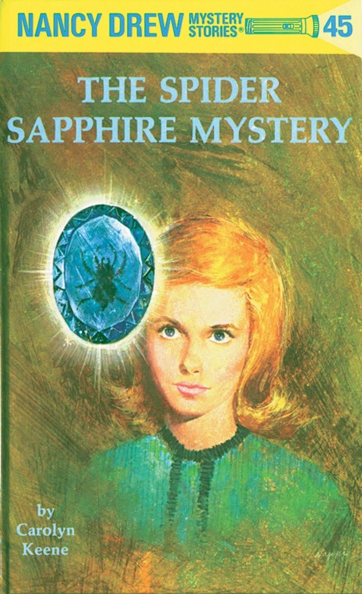 Nancy Drew 45: The Spider Sapphire Mystery,New