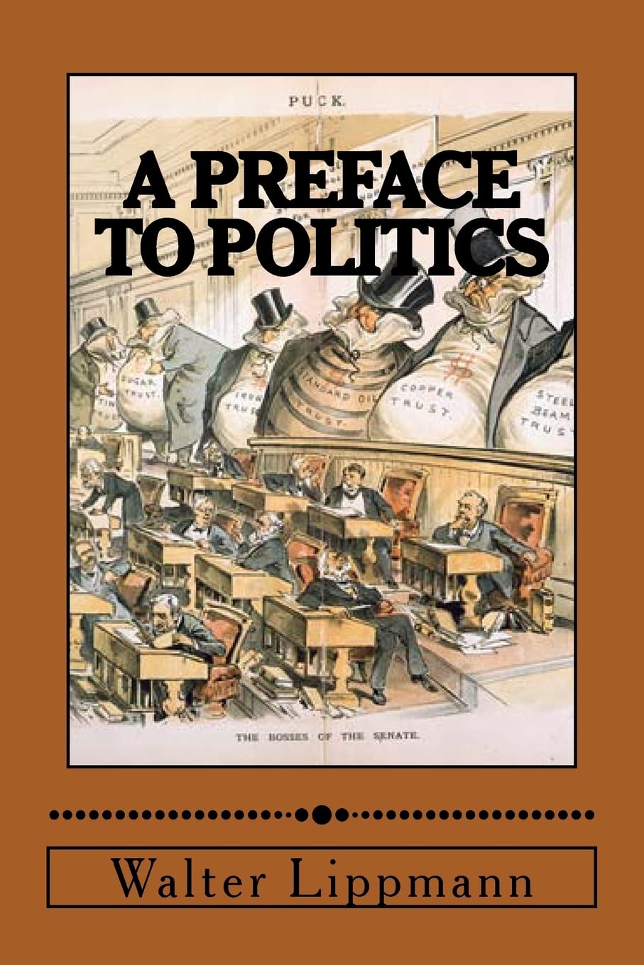 A Preface to Politics,Used