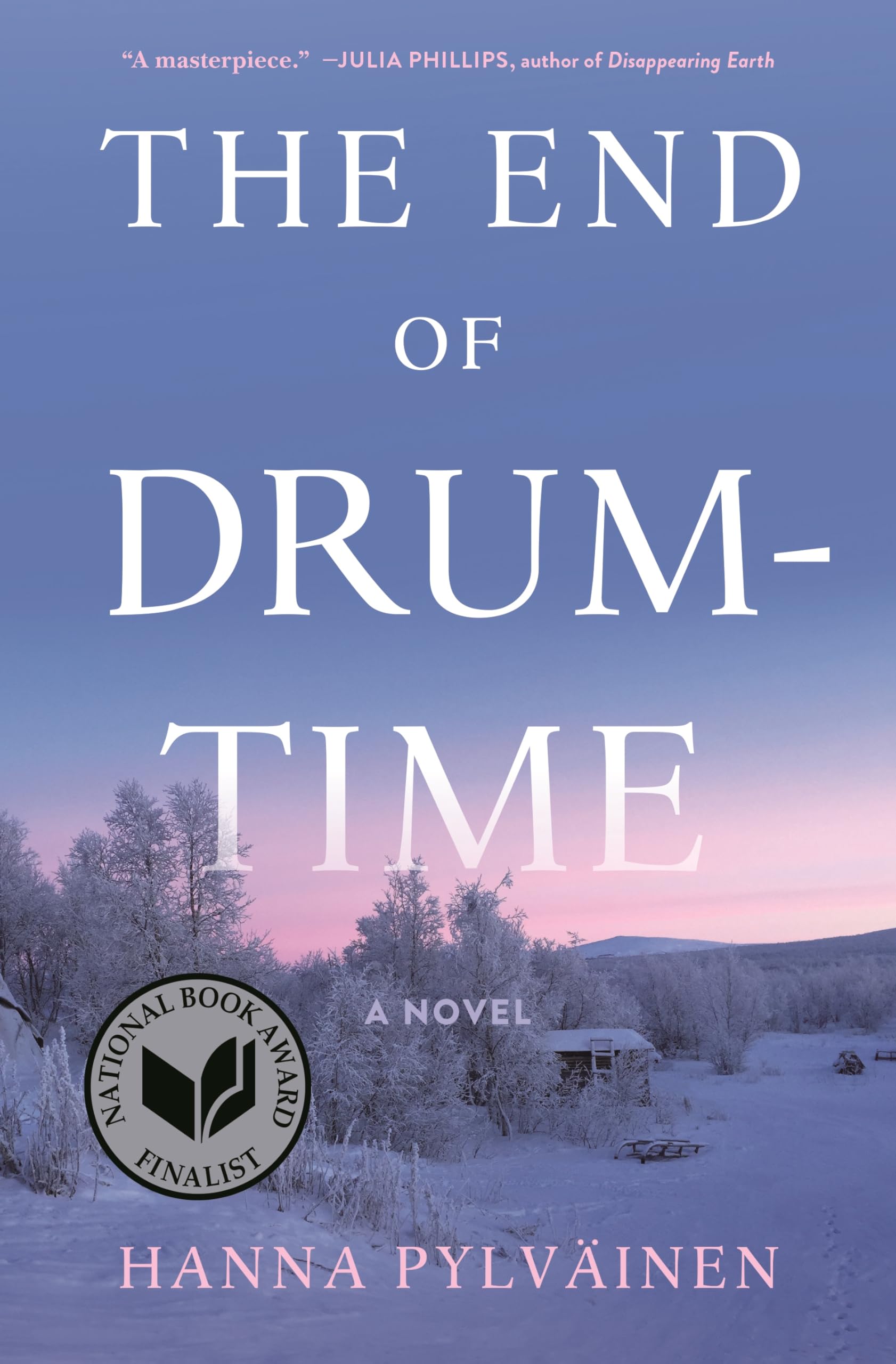 The End Of Drumtime: A Novel,New