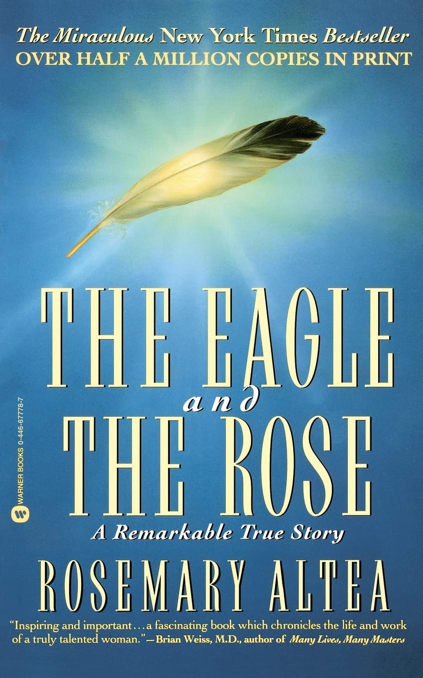The Eagle And The Rose: A Remarkable True Story,New