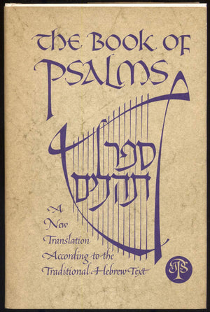 The book of Psalms: [Sefer Tehilim] a new translation according to the traditional Hebrew text,Used