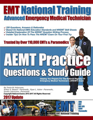 Emt National Training Aemt Practice Questions & Study Guide