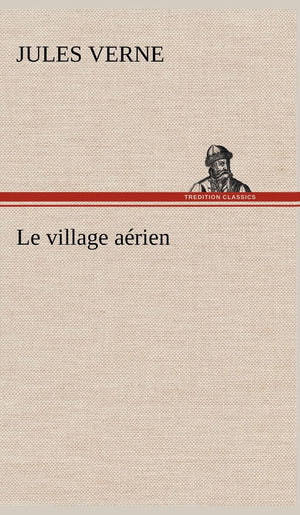 Le village arien (French Edition),Used