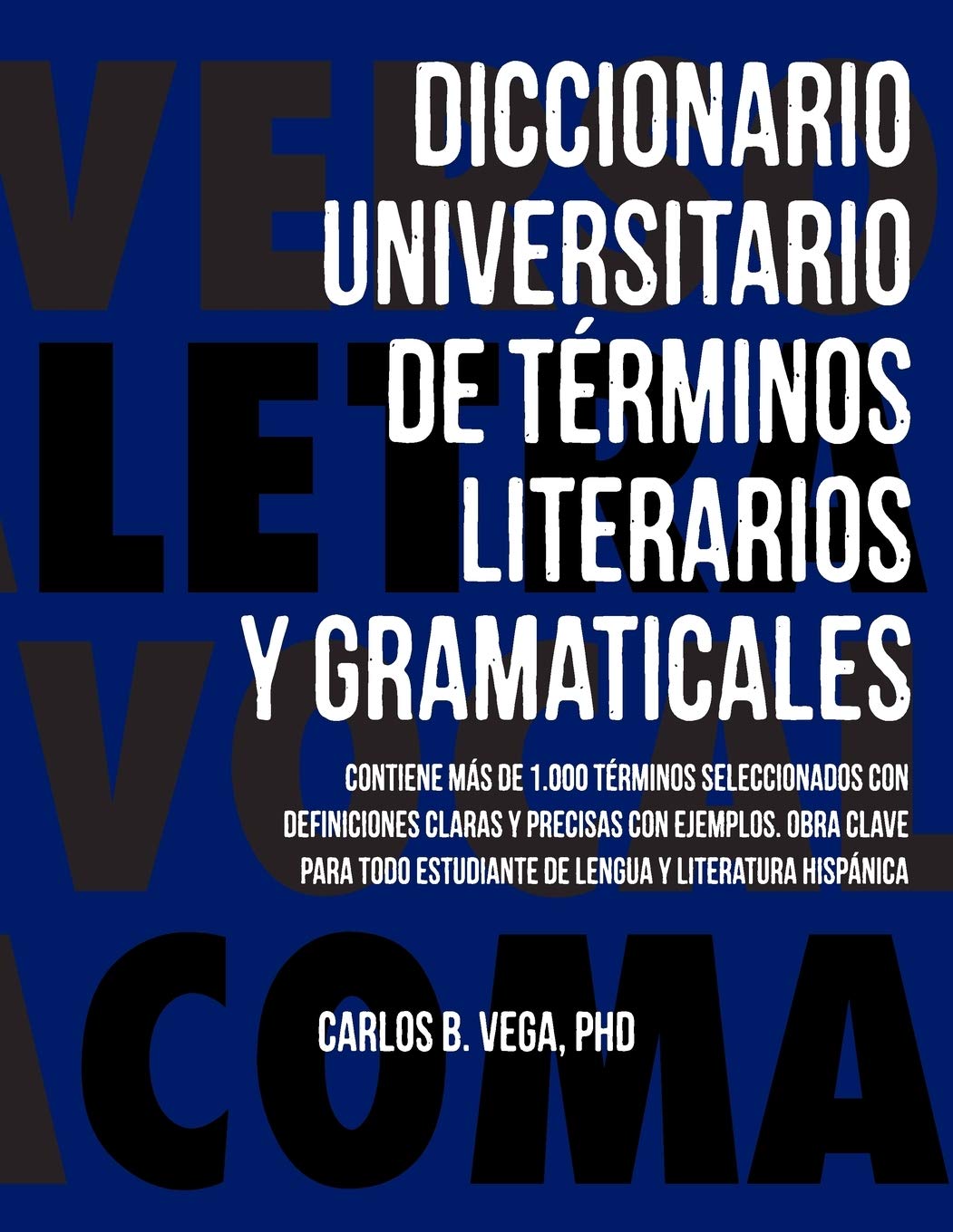 Diccionario Universitario De Terminos Literarios Y Gramaticales (Spanish Edition),Used