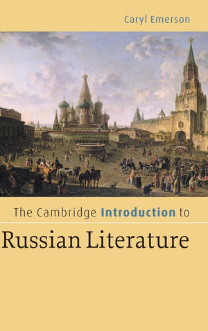 The Cambridge Introduction to Russian Literature (Cambridge Introductions to Literature),Used