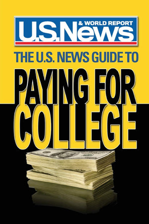 The U.S. News Guide to Paying for College,Used