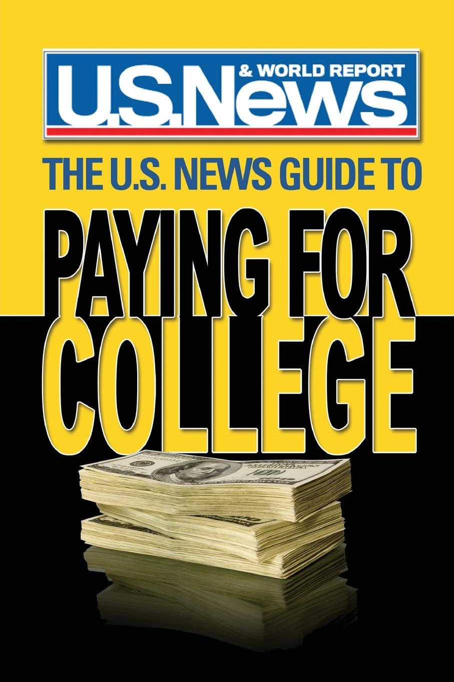 The U.S. News Guide to Paying for College,Used