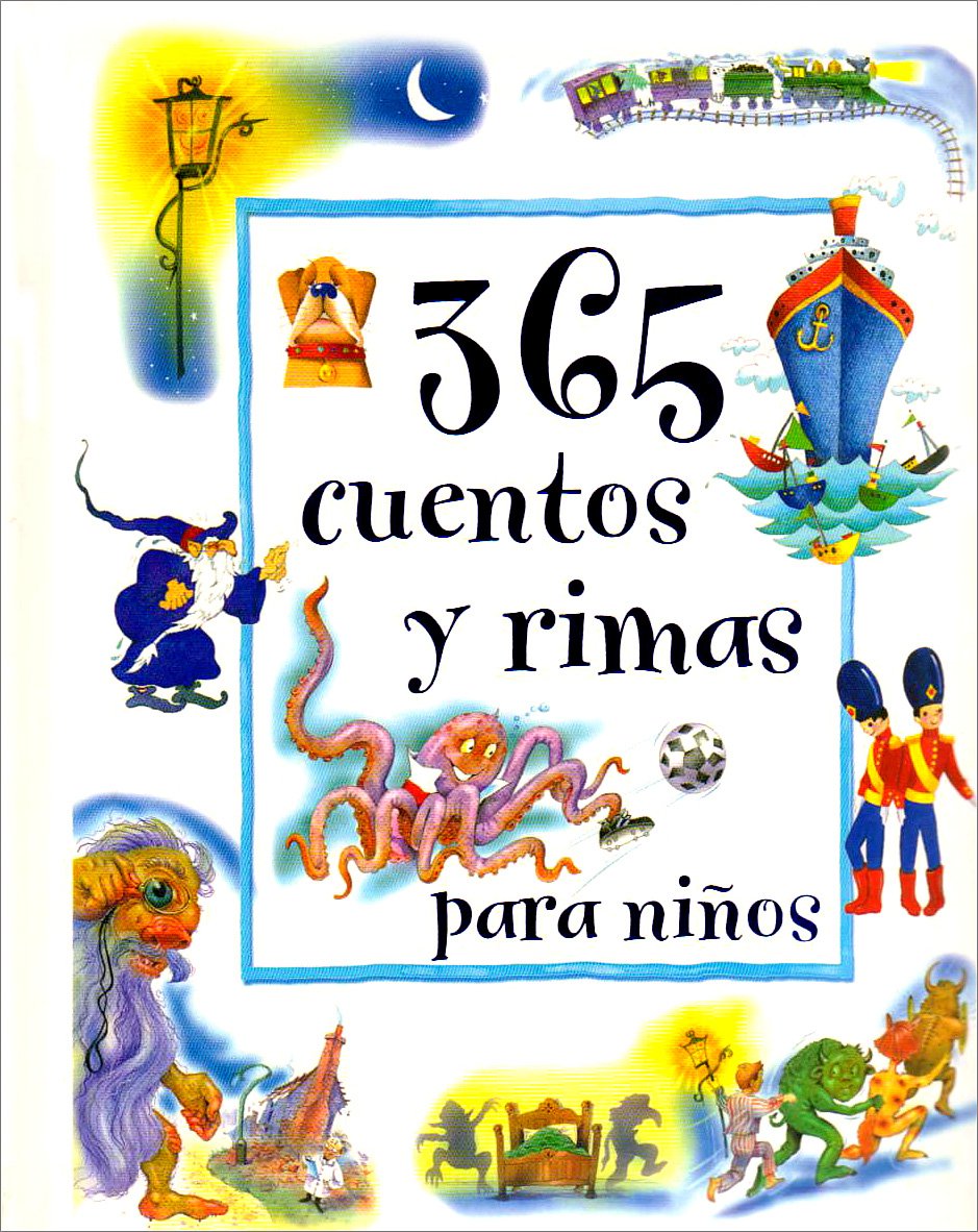 365 Cuentos y Rimas Para Ninos (365 Stories & Rhymes For…) (Spanish Edition),Used