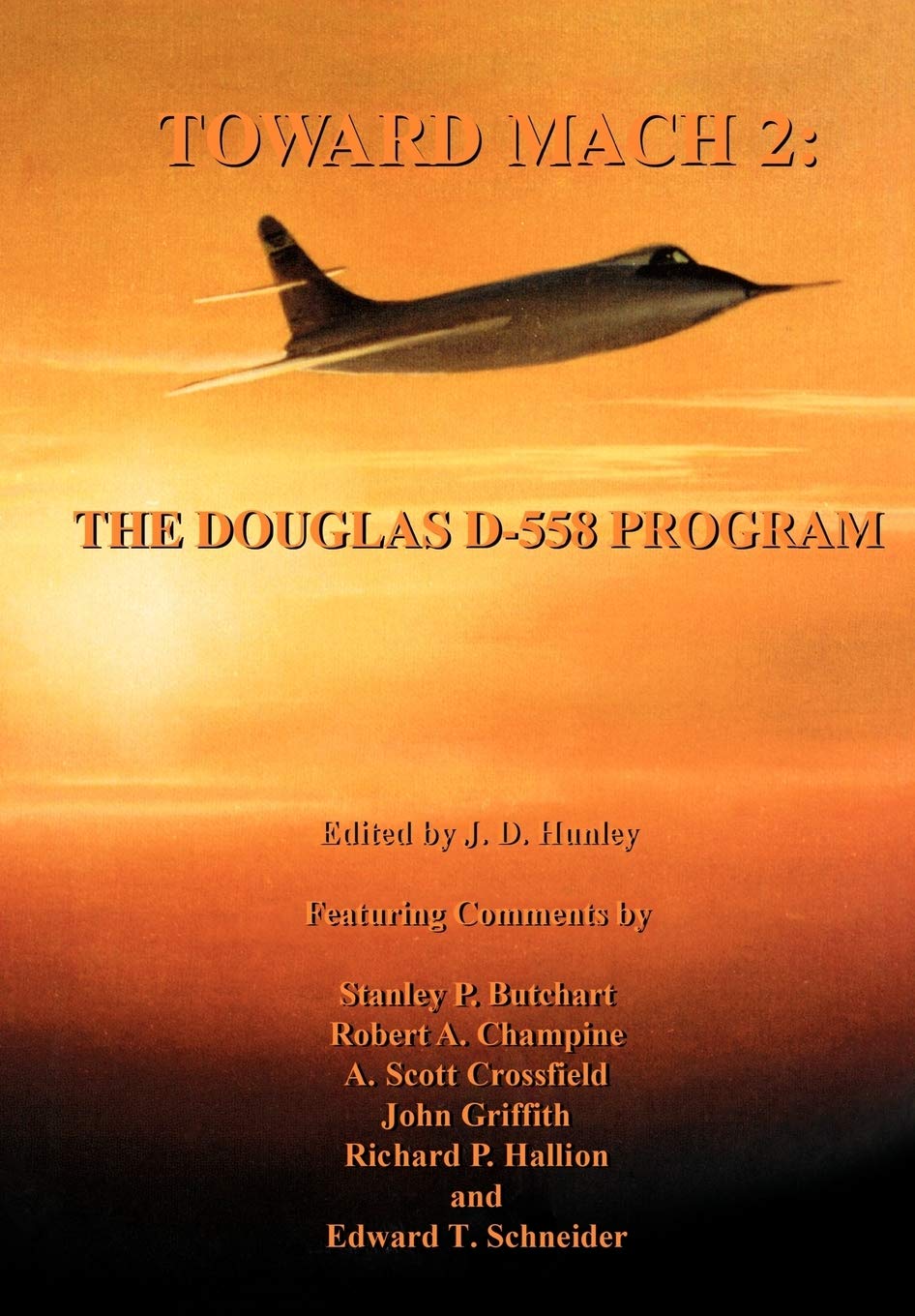 Toward Mach 2: The Douglas D558 Program (Nasa History Series Sp4222),Used
