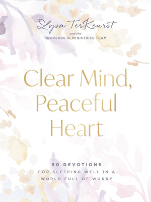 Clear Mind, Peaceful Heart: 50 Devotions For Sleeping Well In A World Full Of Worry,Used