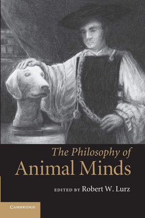 The Philosophy of Animal Minds,Used