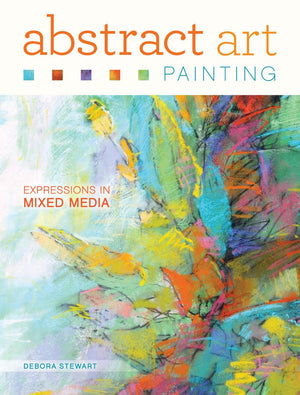 Abstract Art Painting: Expressions in Mixed Media,New