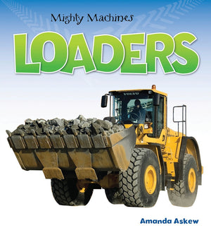 Loaders (Mighty Machines),Used