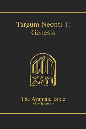 Targum Neofiti 1: Genesis (The Aramaic Bible, Volume 1A),Used