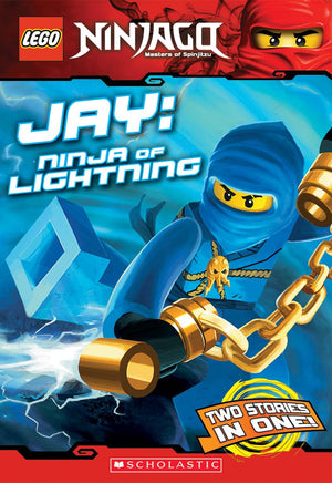 Jay, Ninja Of Lightning (Lego Ninjago: Chapter Book)