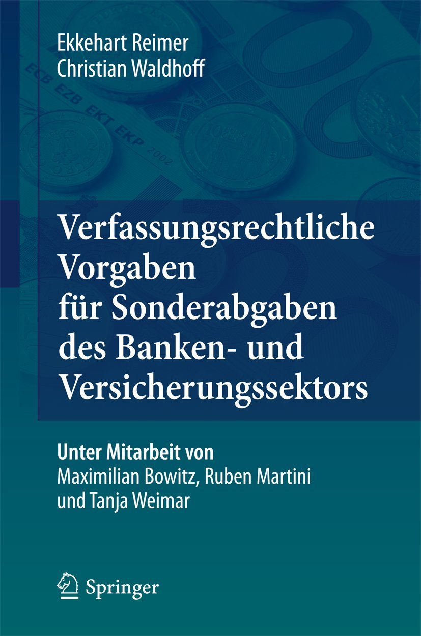 Verfassungsrechtliche Vorgaben fr Sonderabgaben des Banken und Versicherungssektors (German Edition),Used