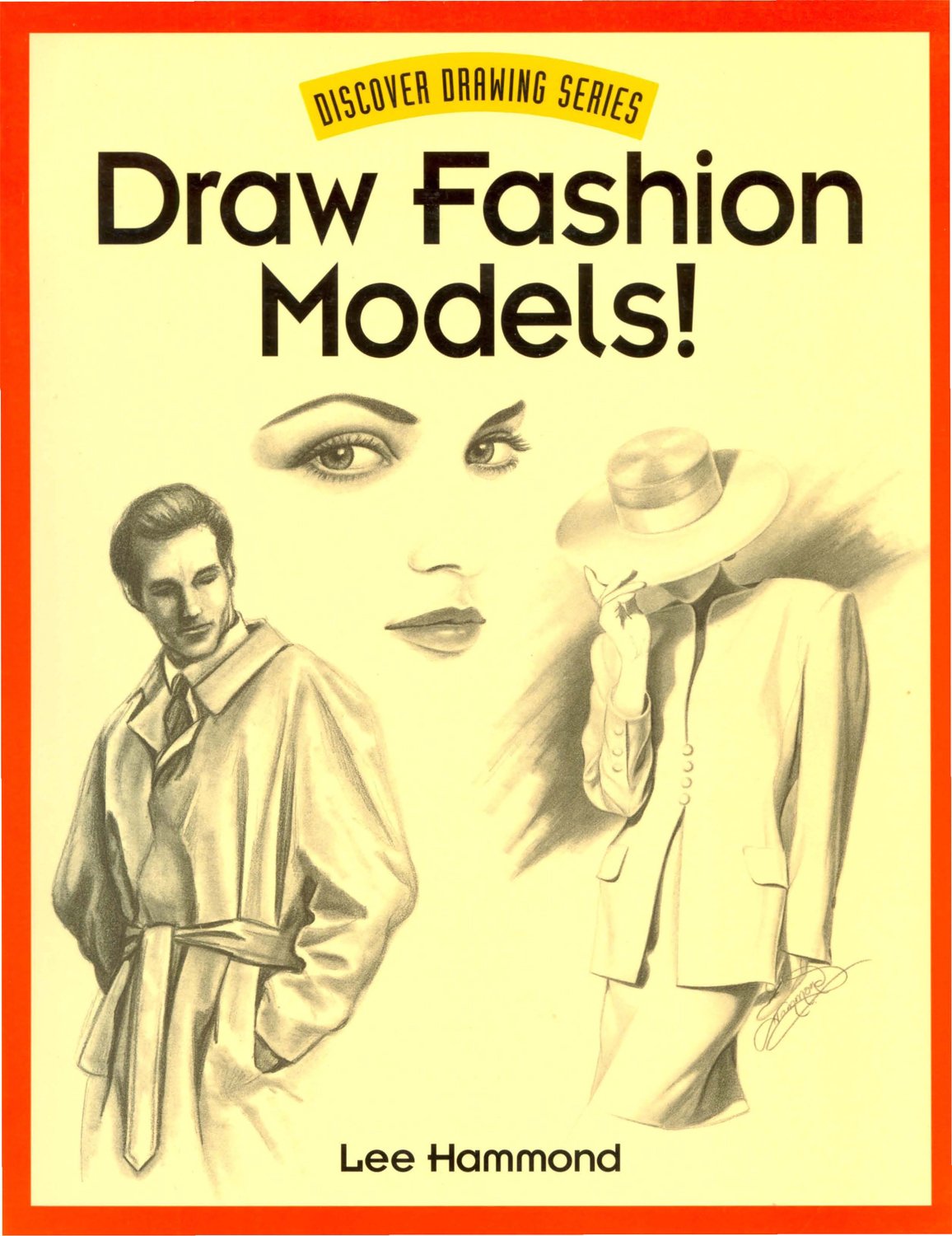 Draw Fashion Models! (Discover Drawing),Used