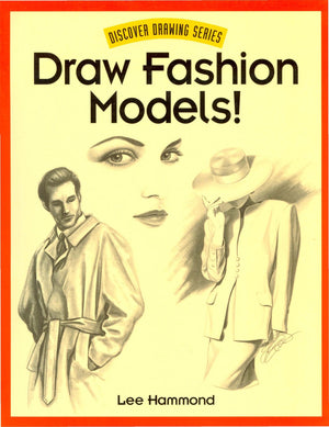 Draw Fashion Models! (Discover Drawing),Used