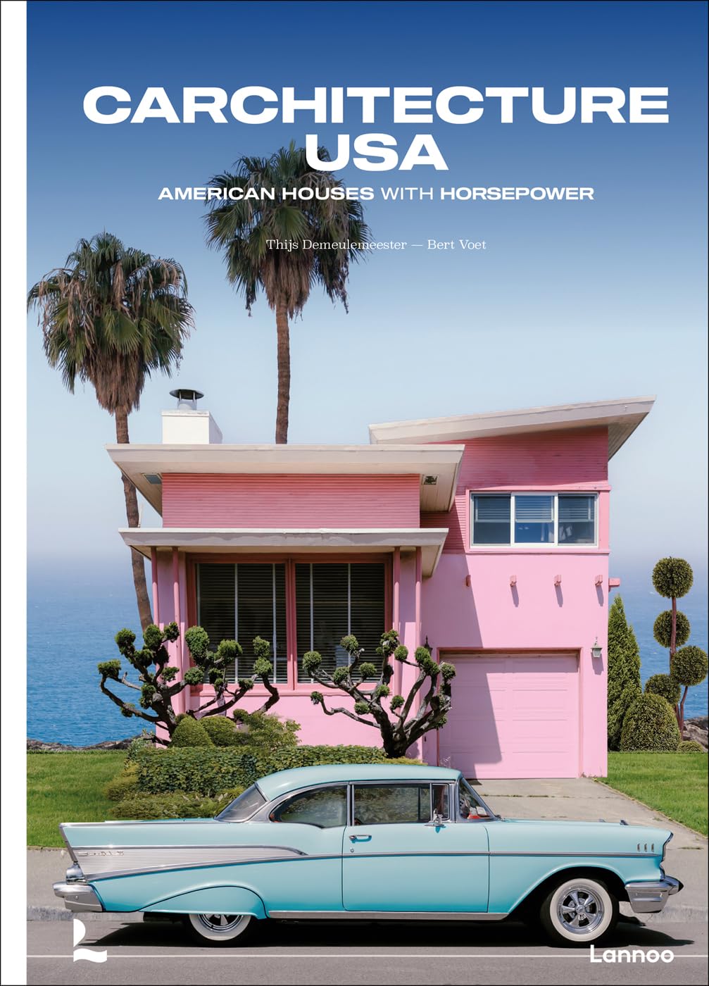 Carchitecture USA: American Houses With Horsepower,New