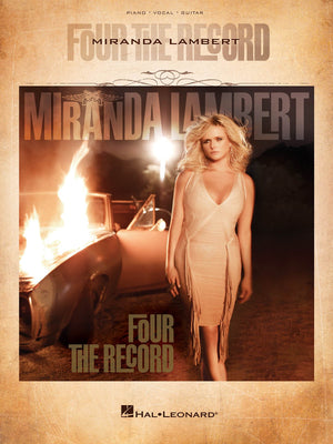 Miranda Lambert  Four The Record Piano, Vocal And Guitar Chords,Used