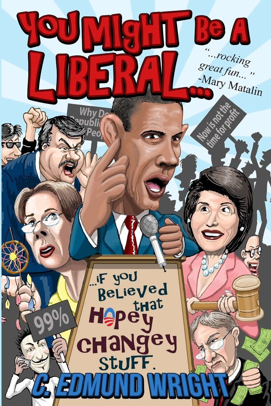 You Might Be a Liberal,New