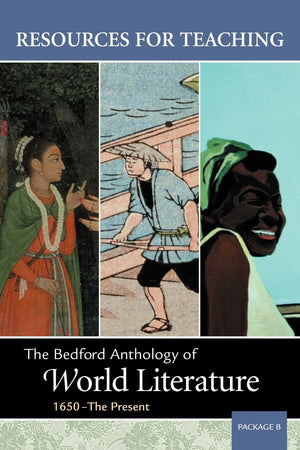 Resources for Teaching Bedford Anthology of World Literature, Package B,Used