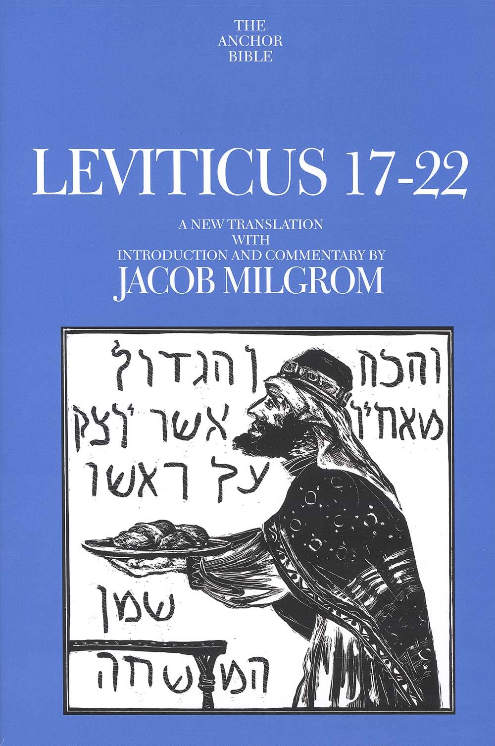 Leviticus 1722 (The Anchor Yale Bible Commentaries),New