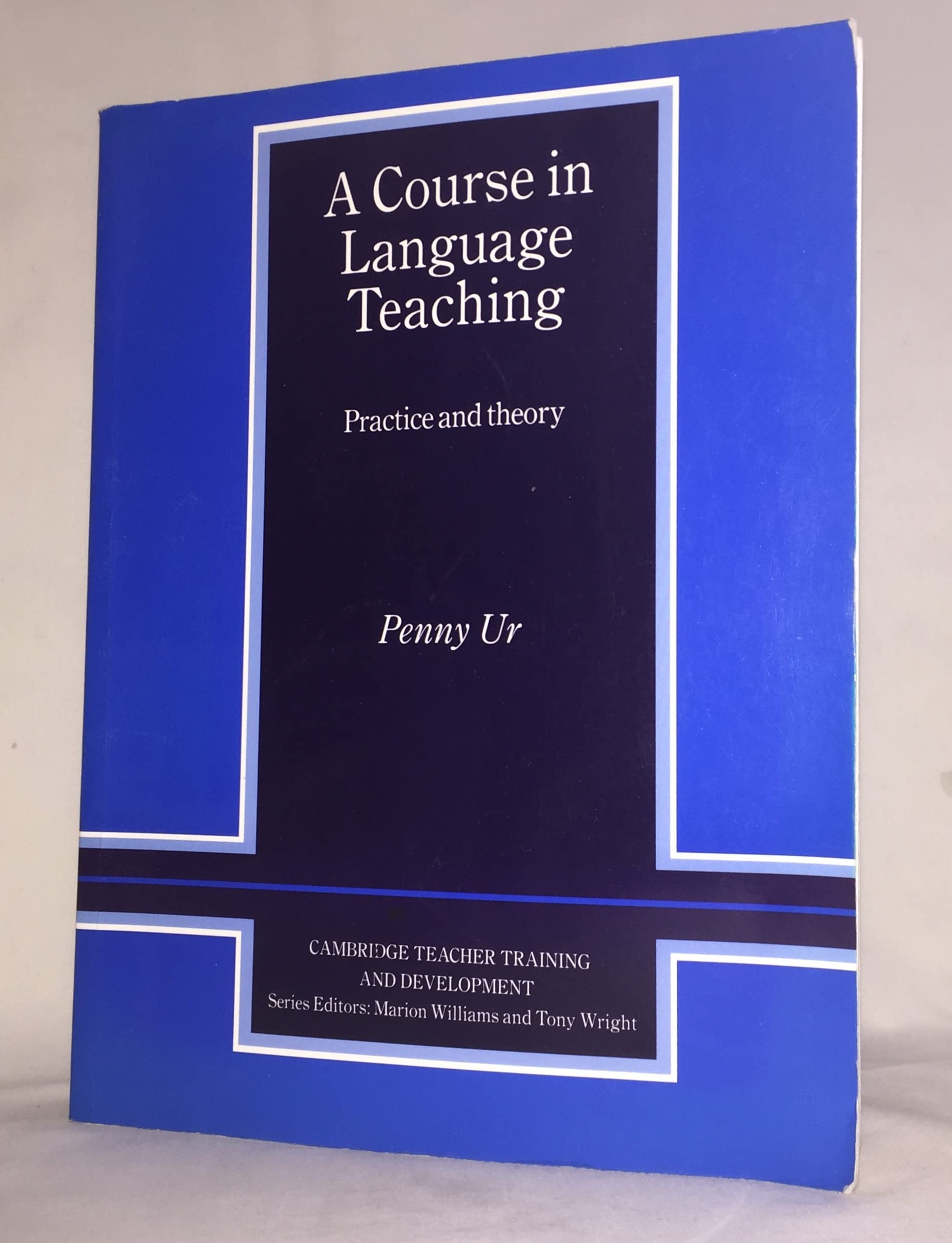 A Course in Language Teaching Trainer's Handbook: Practice of Theory (Cambridge Teacher Training and Development),Used
