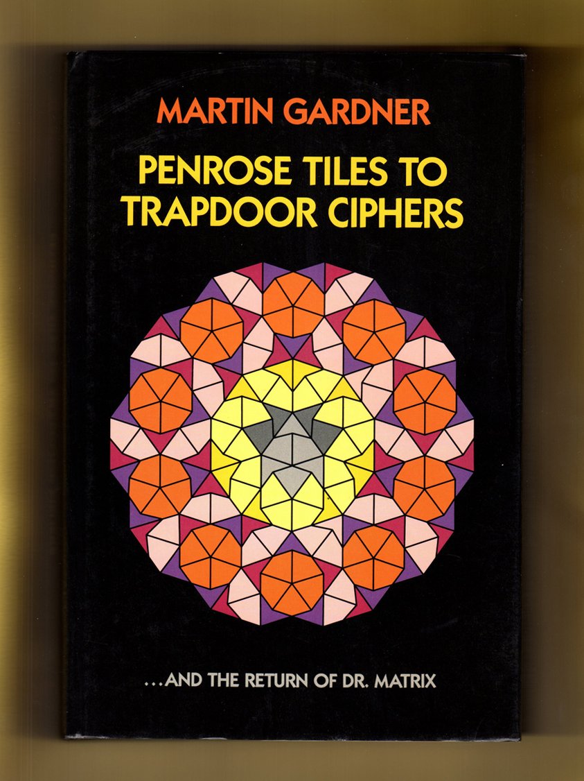 Penrose Tiles to Trapdoor Ciphers,Used