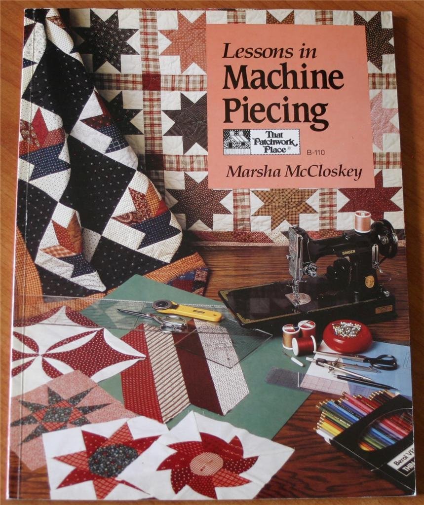 Lessons in Machine Piecing,Used