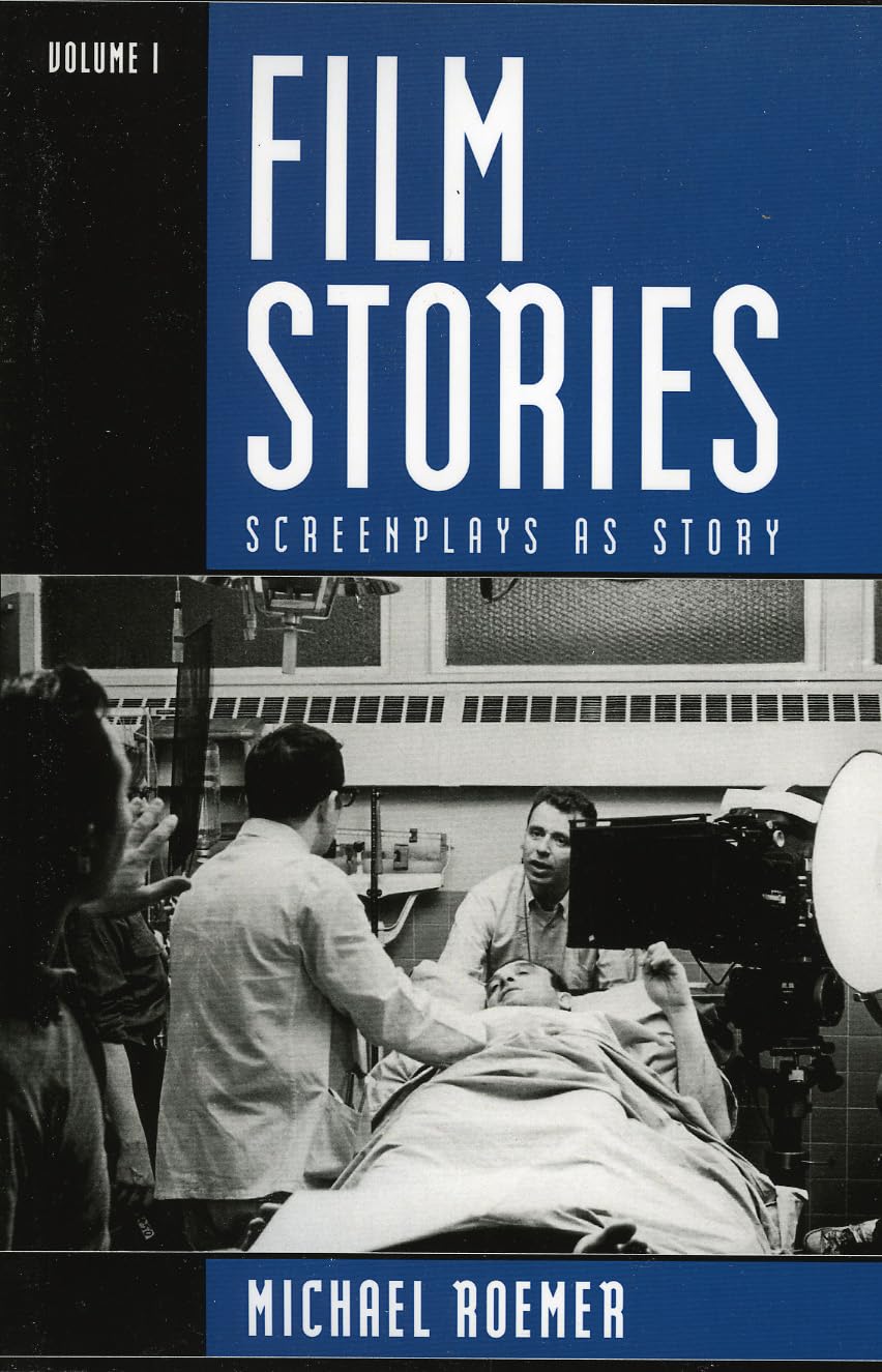Film Stories: Screenplays As Story (Volume 1),Used
