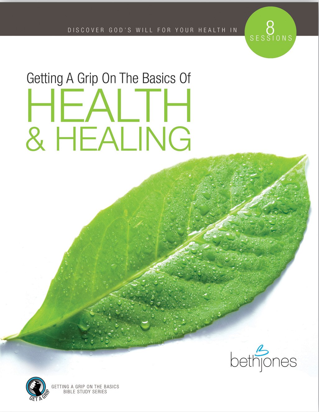 Getting A Grip On The BasicsHealth And Healing,Used