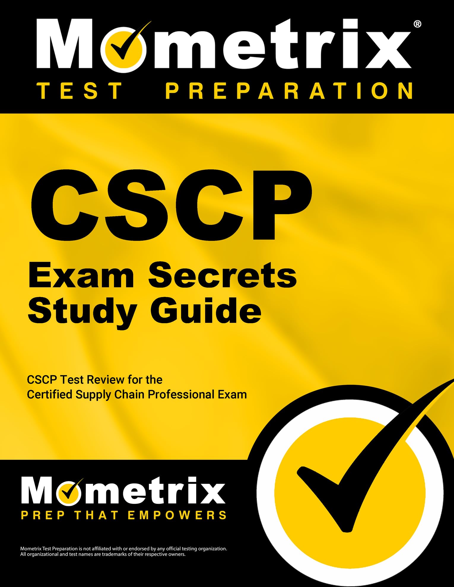 Cscp Exam Secrets Study Guide: Cscp Test Review For The Certified Supply Chain Professional Exam