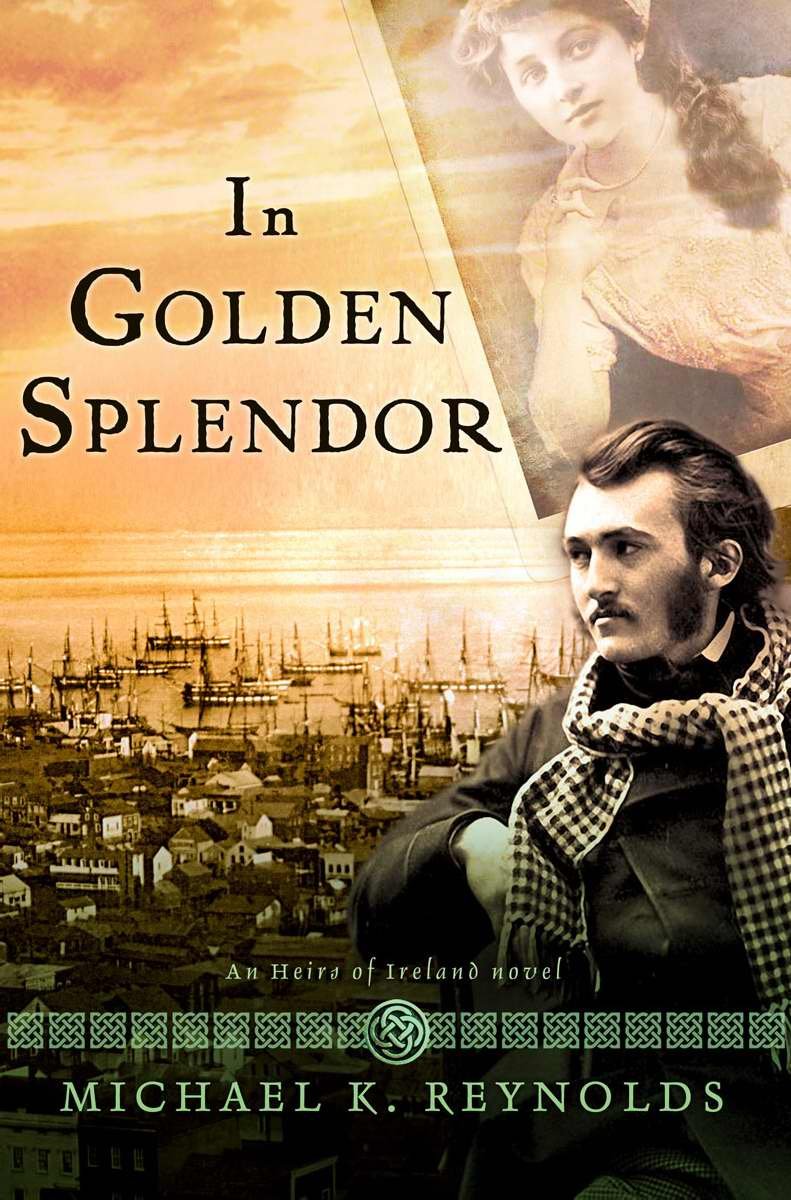 In Golden Splendor: An Heirs Of Ireland Novel,Used