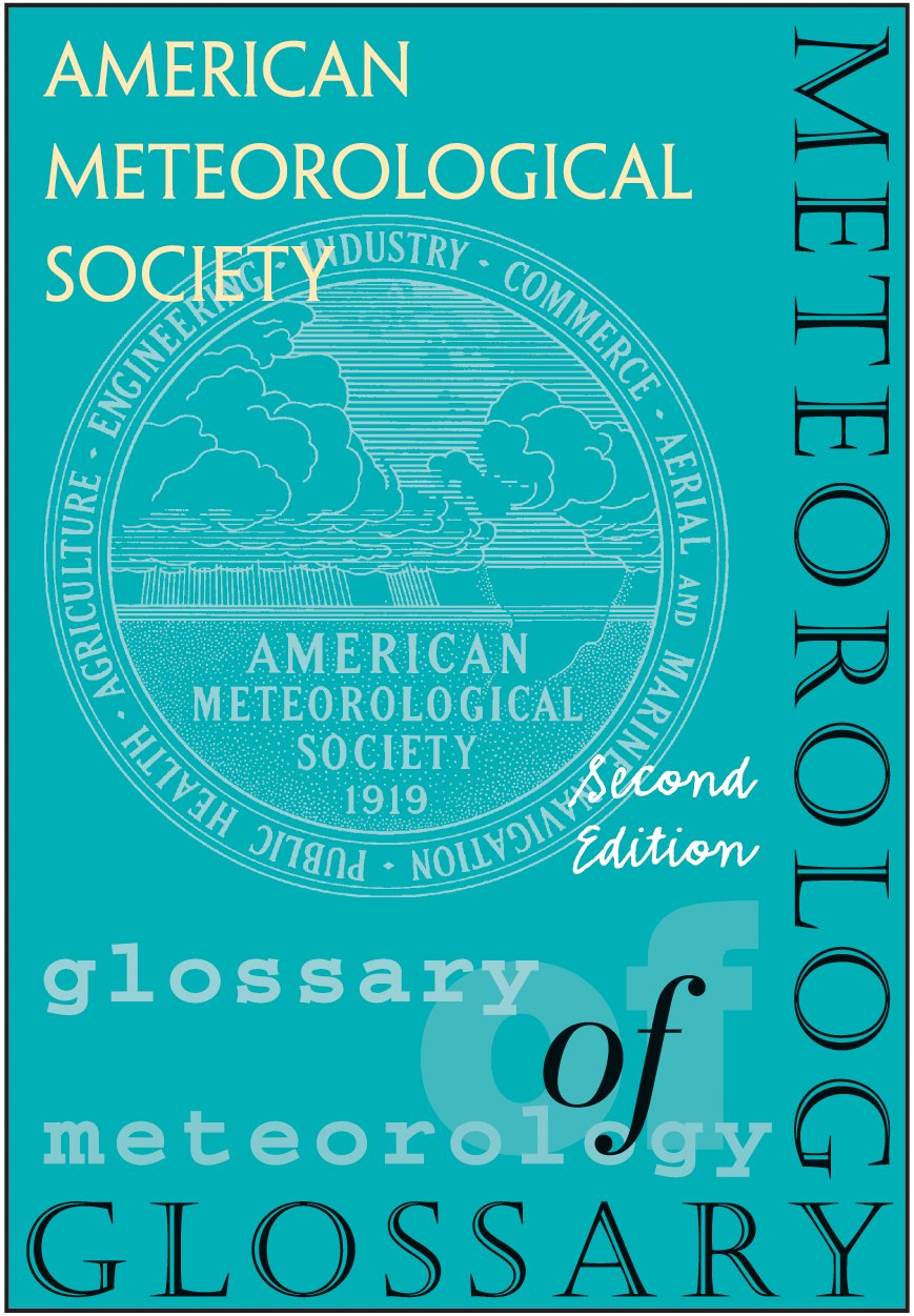 Glossary of Meteorology, Second Edition,Used