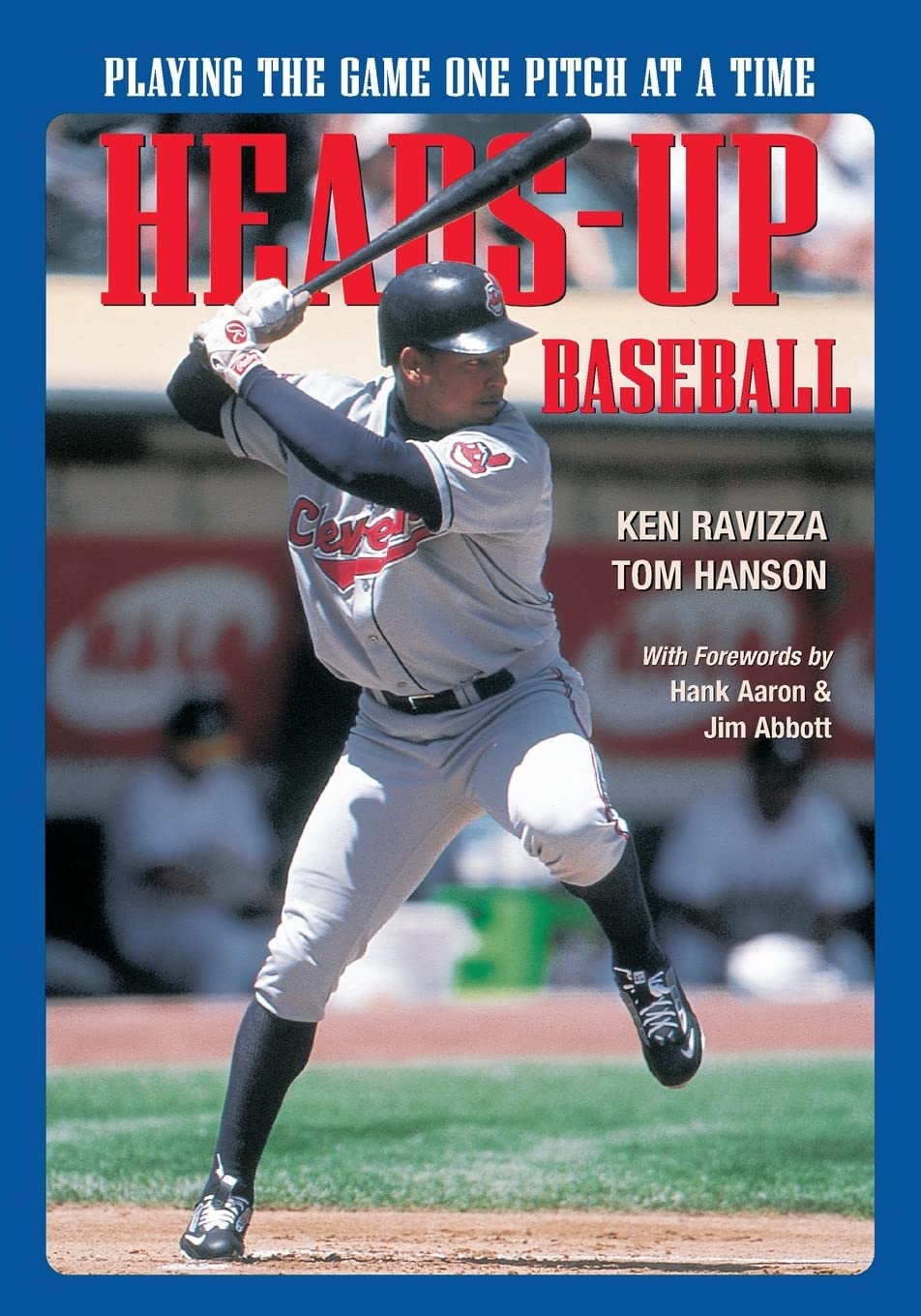 HeadsUp Baseball : Playing the Game One Pitch at a Time,Used