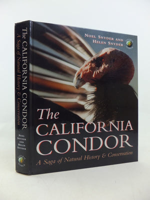 The California Condor: A Saga of Natural History and Conservation (Ap Natural World),New