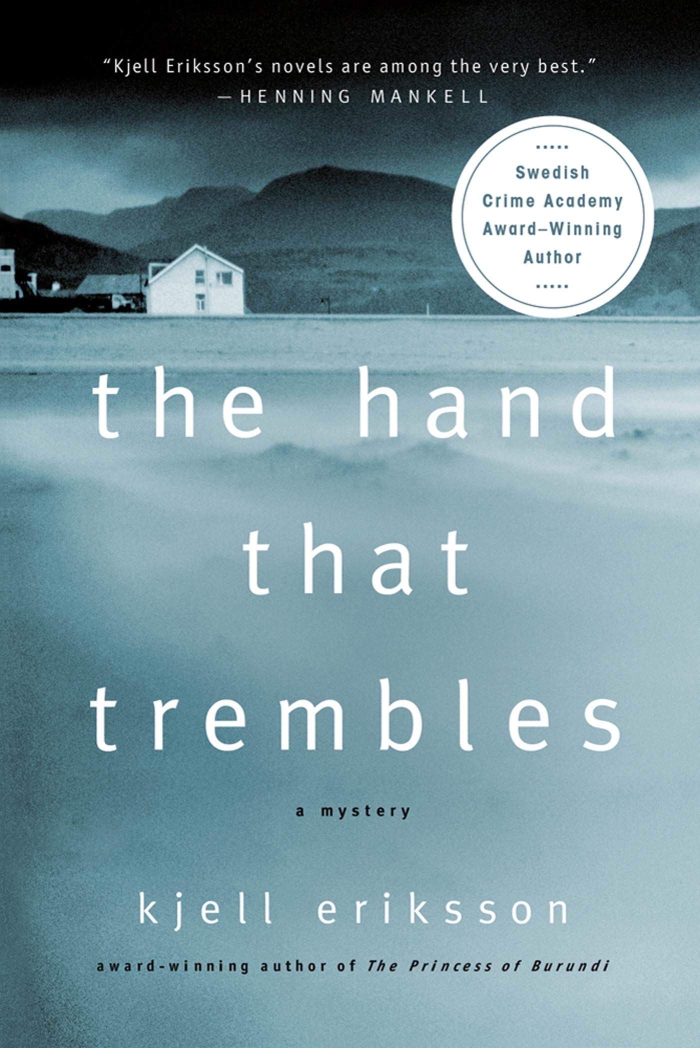 The Hand That Trembles: A Mystery (Ann Lindell Mysteries, 4),Used