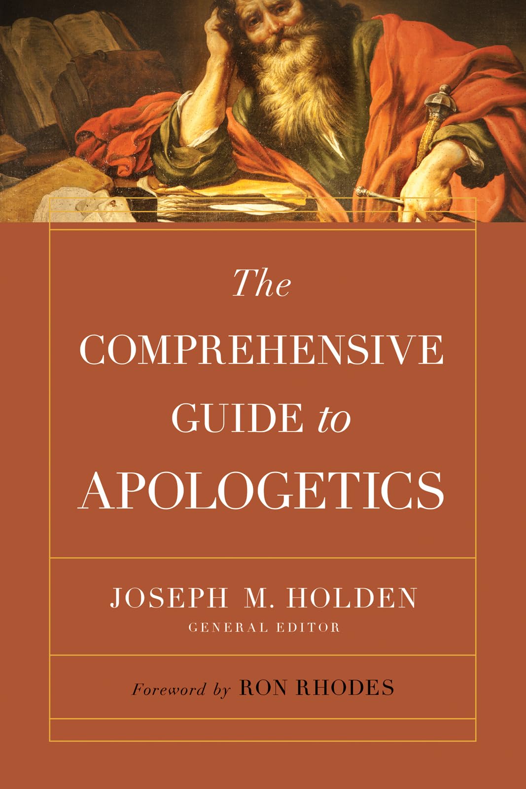 The Comprehensive Guide to Apologetics,Used