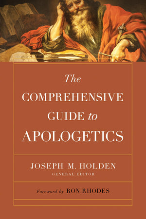 The Comprehensive Guide to Apologetics,Used